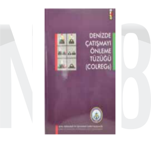 DENİZDE ÇATIŞMA ÖNLEME TÜZÜĞÜ (SEYİR HİDROGRAFİ)